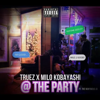 At The Party by Truez