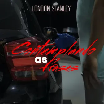 Contemplando as Fases by London Stanley