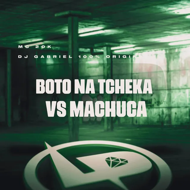 Boto na Tcheka Vs Machuca