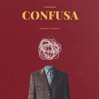 Confusa by Verasy