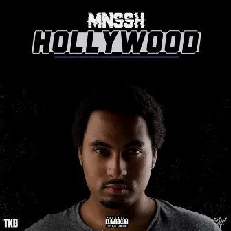 Hollywood by MNSSH