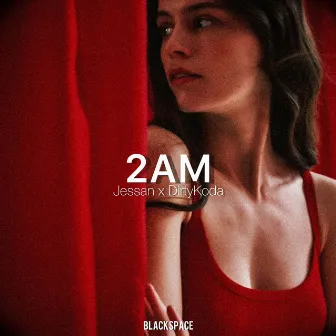 2 AM by Jessan