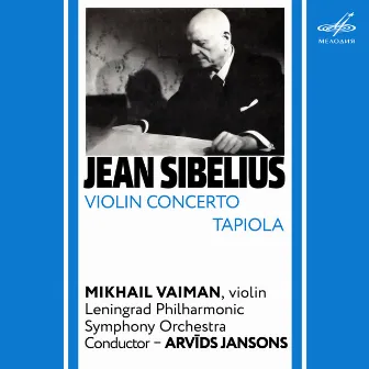 Sibelius: Violin Concerto & Tapiola by Arvīds Jansons