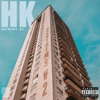 HK Anthems V2 by HK the Engineer