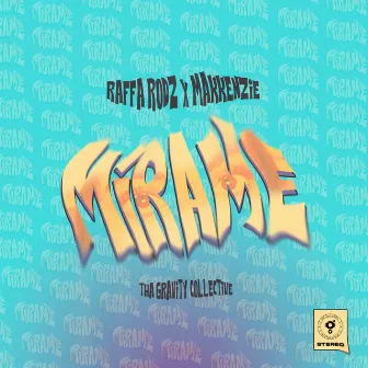 Mírame by Tha Gravity Collective