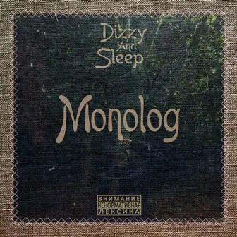 Monolog by DIZZY