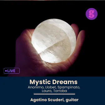 Mystic Dreams by Agatino Scuderi