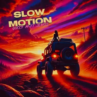 Slow Motion by Guccy M