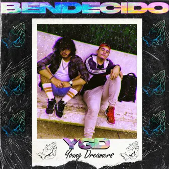 BENDECIDO by YGD Young Dreamers