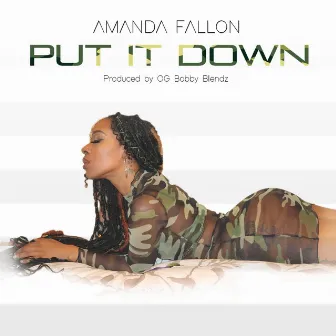 Put It Down by Amanda Fallon