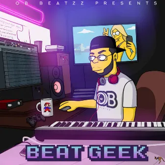 Beat Geek by OB Beatzz