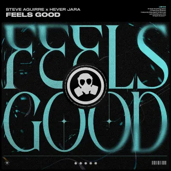 Feels Good by Hever Jara