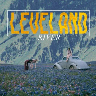 River by Leveland