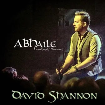 Abhaile by David Shannon