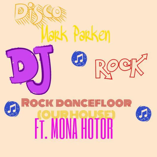 Rock Dancefloor (Our House)