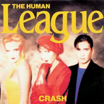 Crash by The Human League