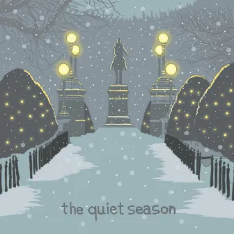 The Quiet Season by Bad Snacks