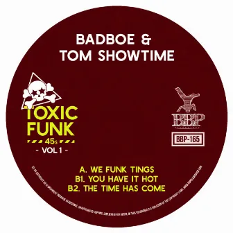 Toxic Funk, Vol. 1 by Tom Showtime