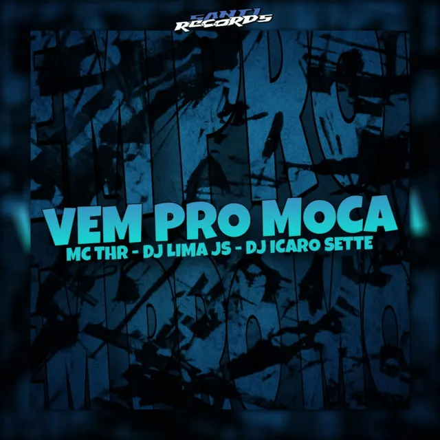 Vem Pro Moca