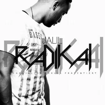 Radikal by Jalil