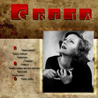 The Outstanding Greta Garbo by Greta Garbo