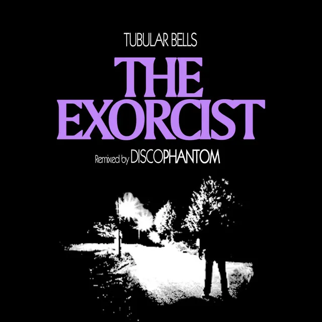 The Exorcist (Tubular Bells) Instrumental Club Remix - The Exorcist Tubular Bells Instrumental Club Remix