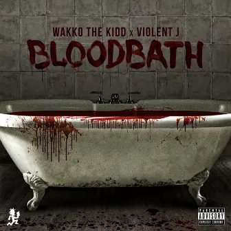 Bloodbath by Violent J