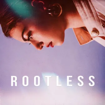 Rootless by Joanna Teters