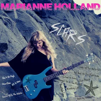 Scars by Marianne Holland