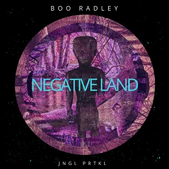 Negative Land by Boo Radley