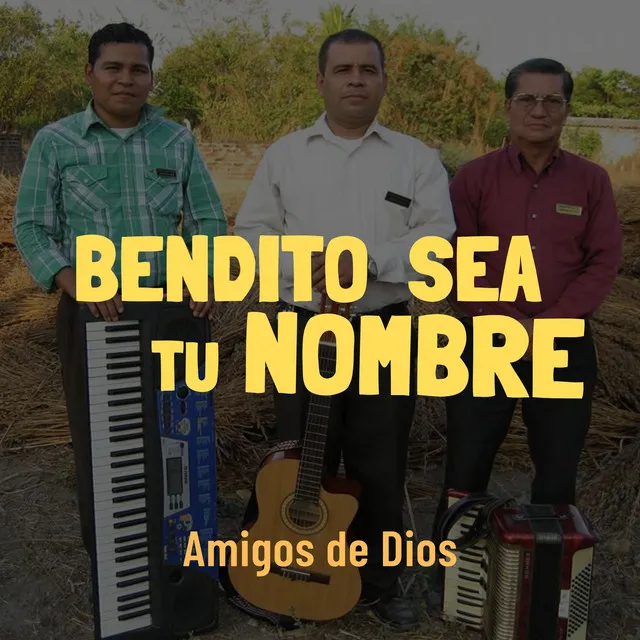 Bendito Sea Tu Nombre