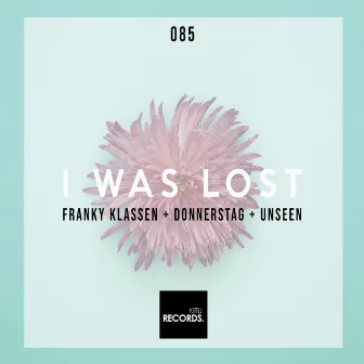 I Was Lost by Franky Klassen