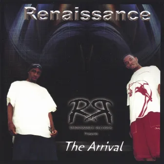 The Arrival by Renaissance