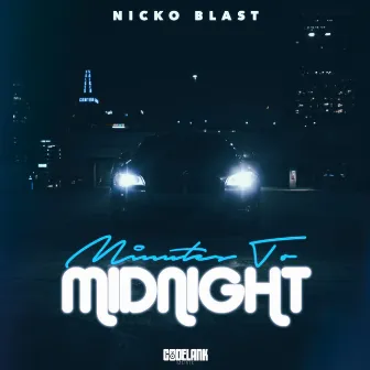 Minutes to Midnight by Nicko Blast