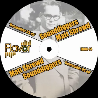 Remember Us EP by Matt Shrewd