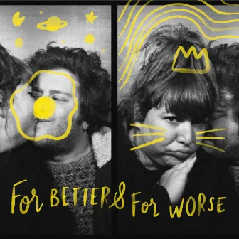 For Better and For Worse by Poppy Fusée