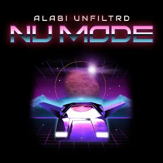 Nu Mode by Alabi Unfiltrd