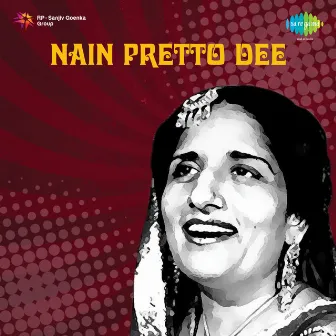 Nain Pretto Dee by Ramesh Rangila