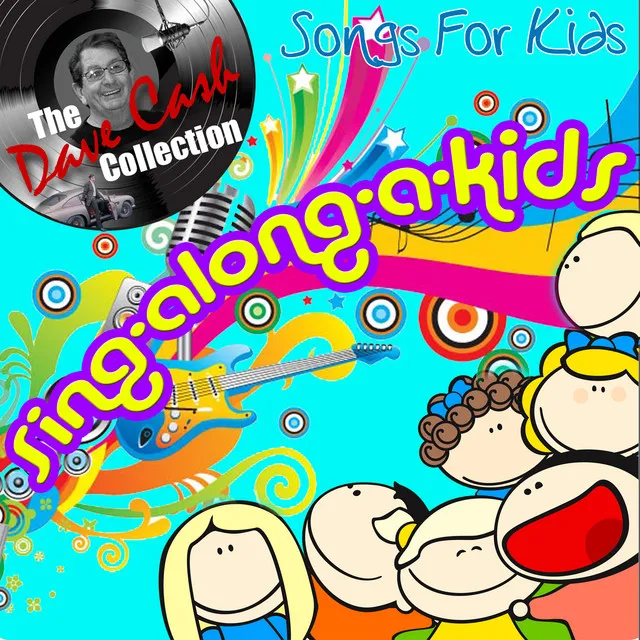 Sing-along-a-kids - [The Dave Cash Collection]