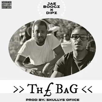 The Bag by Jae Boogz