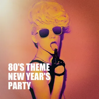 80's Theme New Year's Party by Unknown Artist