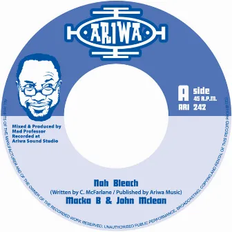 Nah Bleach by John McLean