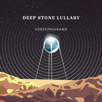 Deep Stone Lullaby (From 