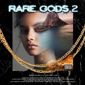 RARE GODS, Vol. 2 by I61