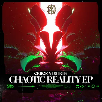 Chaotic Reality EP by DSTRTN