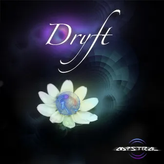 Dryft by Mystral