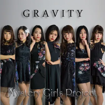 GRAVITY by Mystery Girls Project