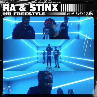 RA & Stinx Back to Back HB Freestyle (Season 3) by STINX