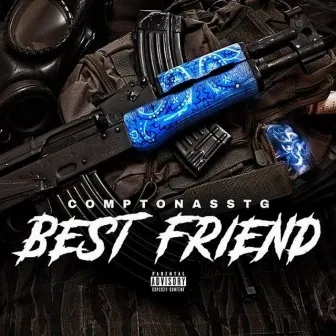 Best Friend by ComptonAsstg