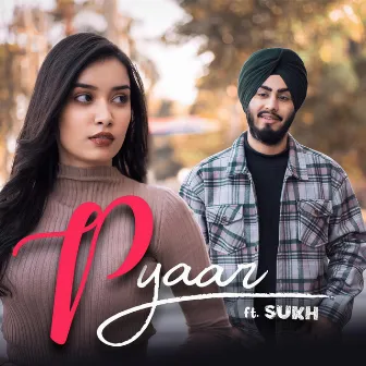 Pyaar by SUKH